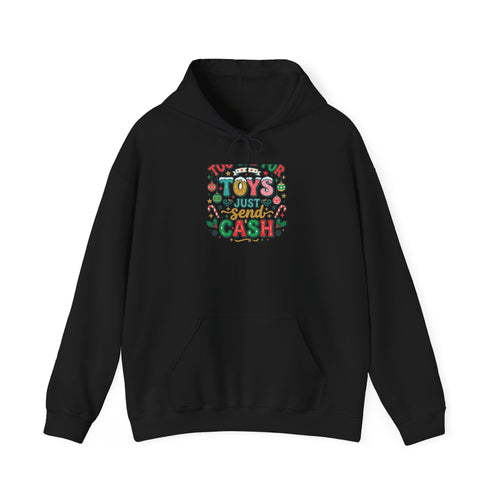 Holiday 'Toys, Not Cash' Graphic Hoodie — Funny Christmas Gift Sweatshirt