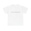 “I’m not late, Class started early” T-Shirt | Minimal Text Tee, College Humor